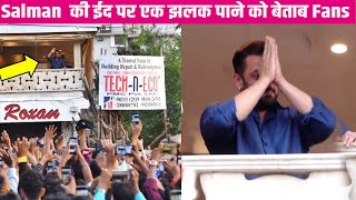 Salman Khan Greets Fans On Occasion Of Eid 2022 At Galaxy Apartment in Mumbai