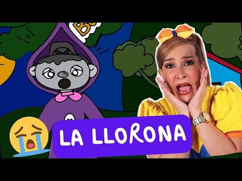 El cuento de la Llorona - Bely y Beto