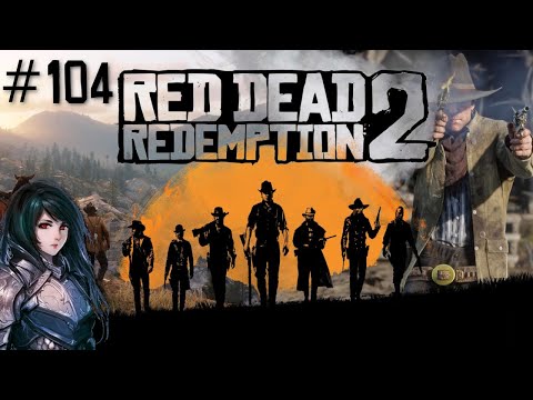 Zagrajmy w Red dead redemption 2 - Strauss przesadził! #104