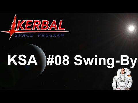 KSP - Tutorial - Kerbin Space Academy - #08 Swing-By und Oberth Effect ( deutsch/german ) [1.0.5]