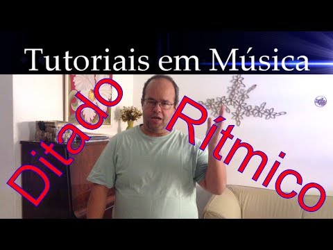 Ditado Rítmico 0 20/07/2017 - Tutoriais em música