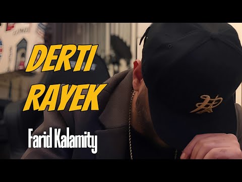 Farid kalamity _ Derti Rayek (Audio)