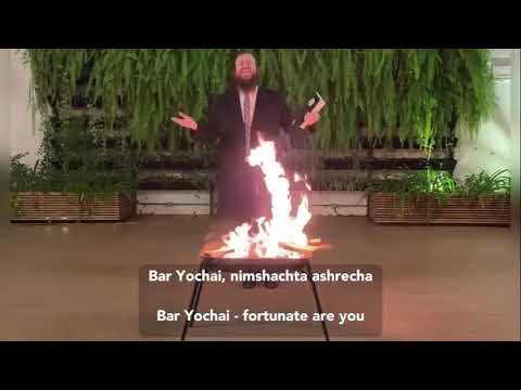 Lag Baomer ~ Bar Yochai