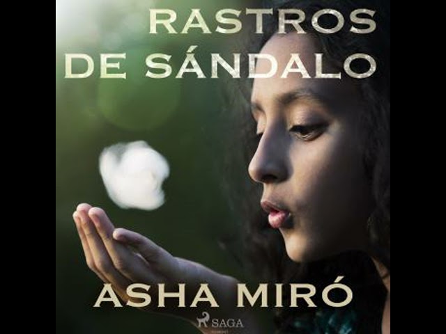 Vídeo relacionado con Rastros de sándalo (Novela)