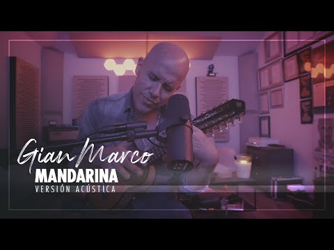 Mandarina - Gian Marco