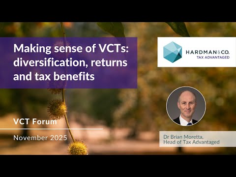 'Making sense of VCTs: diversification, returns and tax benefits' - VCT TAS Forum | November 2025