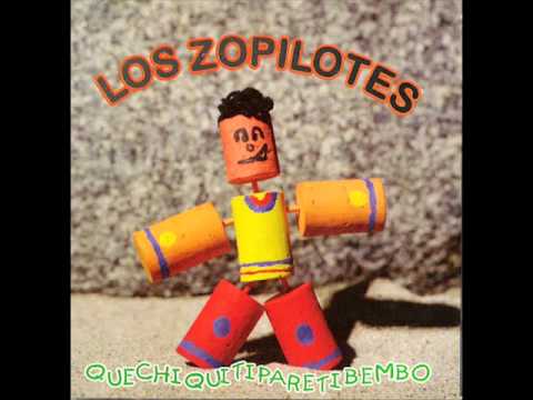 Los Zopilotes - Dame mi pelota [Quechiquitiparetibembo]