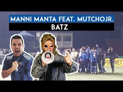 Manni Manta feat. MutchoJr. - Batz | Pokal-Helden 2020