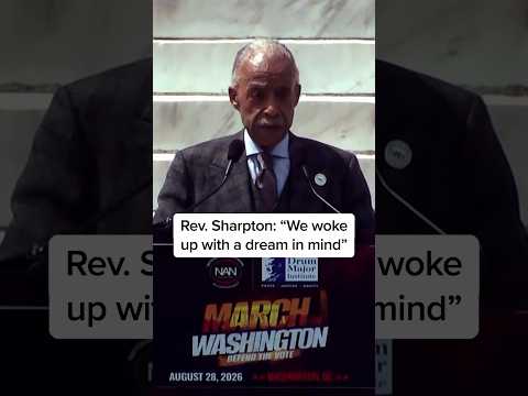 Rev. Sharpton: 'We woke up with a dream in mind'