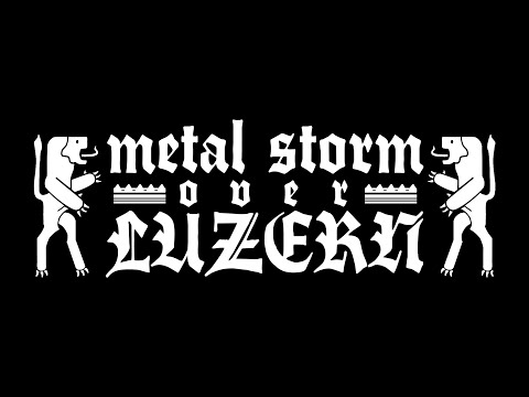 Metal Storm Over Luzern  - Chapter I (Official After Movie)