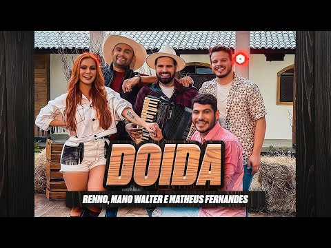 Doida – Renno Feat. Mano Walter e Matheus Fernandes