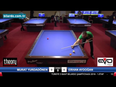 ERHAN AYDOĞAN & MURAT YURDADÖNEN Bilardo Maçı - 2018 ERKEKLER 1.ETAP-3. Tur