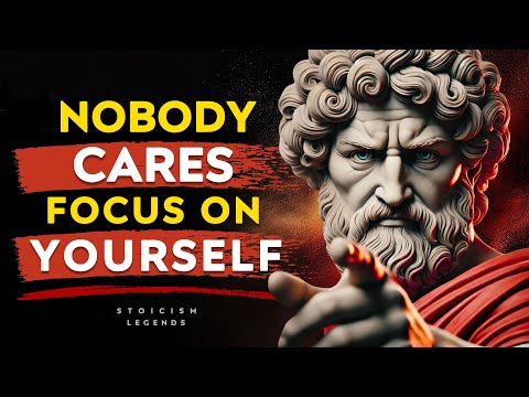Nobody Cares Focus on Yourself - Marcus Aurelius Stoic Philosophy Stoicism Legends
