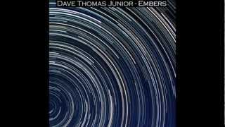 Dave Thomas Junior - Run Forever
