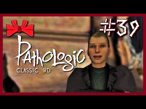 Pathologic HD | I...Do? (39) - Blindish Let's Play [Haruspex] [Gameplay]