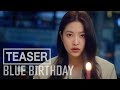 Blue Birthday Streaming This July 23 On WeTV
