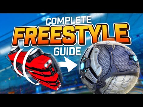The ULTIMATE Guide To Freestyling In Rocket League