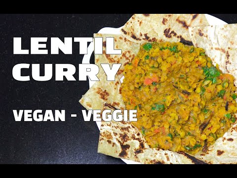 How To Make Lentil Curry - Vegan Recipes - Vegetarian Recipes - Youtube