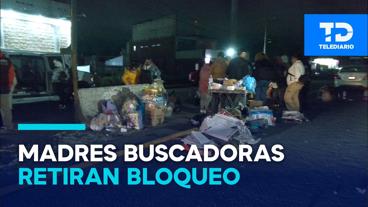 Madres buscadoras levantan bloqueo en la México-Toluca tras más de 30 horas de protesta