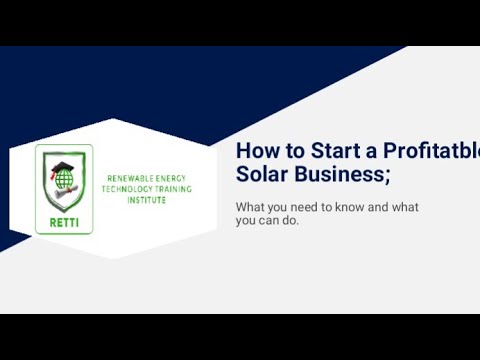 , title : 'HOW TO START A PROFITABLE SOLAR BUSINESS AND MAKE MONEY'