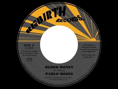 Pablo Moses - Blood Money / Version