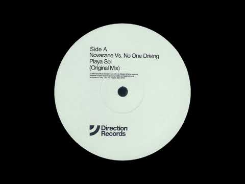 Novocaine Vs No One Driving - Playa Soul (Original Mix)