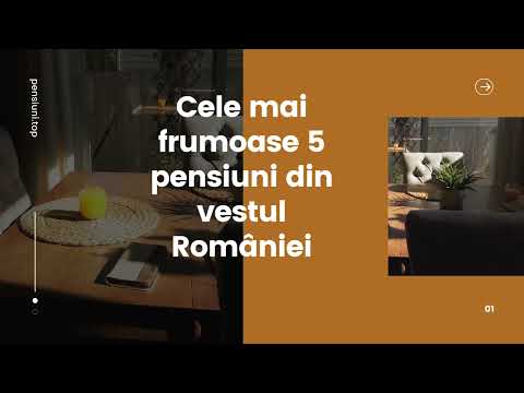 Cele mai frumoase 5 pensiuni din vestul României