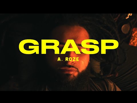 Alex Roze "Grasp" (Official Music Video)