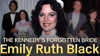 The Kennedy’s Forgotten Bride: How Emily Ruth Black Vanished From The Dynasty's Story.