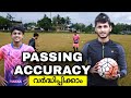 How to Improve Your Passing Accuracy in Football.|Malayalam Football