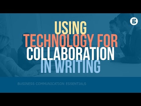 Using Technology for Collaboration in Writing