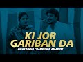 KI JOR GARIBAN DA Unofficial Video AMAR SINGH CHAMKILA AMARJOT I JOSH SIDHU I RB EFFECTS FILMS