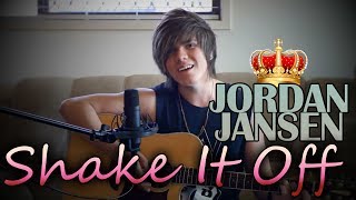 Shake It Off - Taylor Swift - Jordan Jansen Cover
