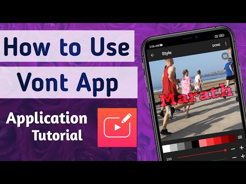 How to Use Vont App || Vont App se Video me text kaise daale