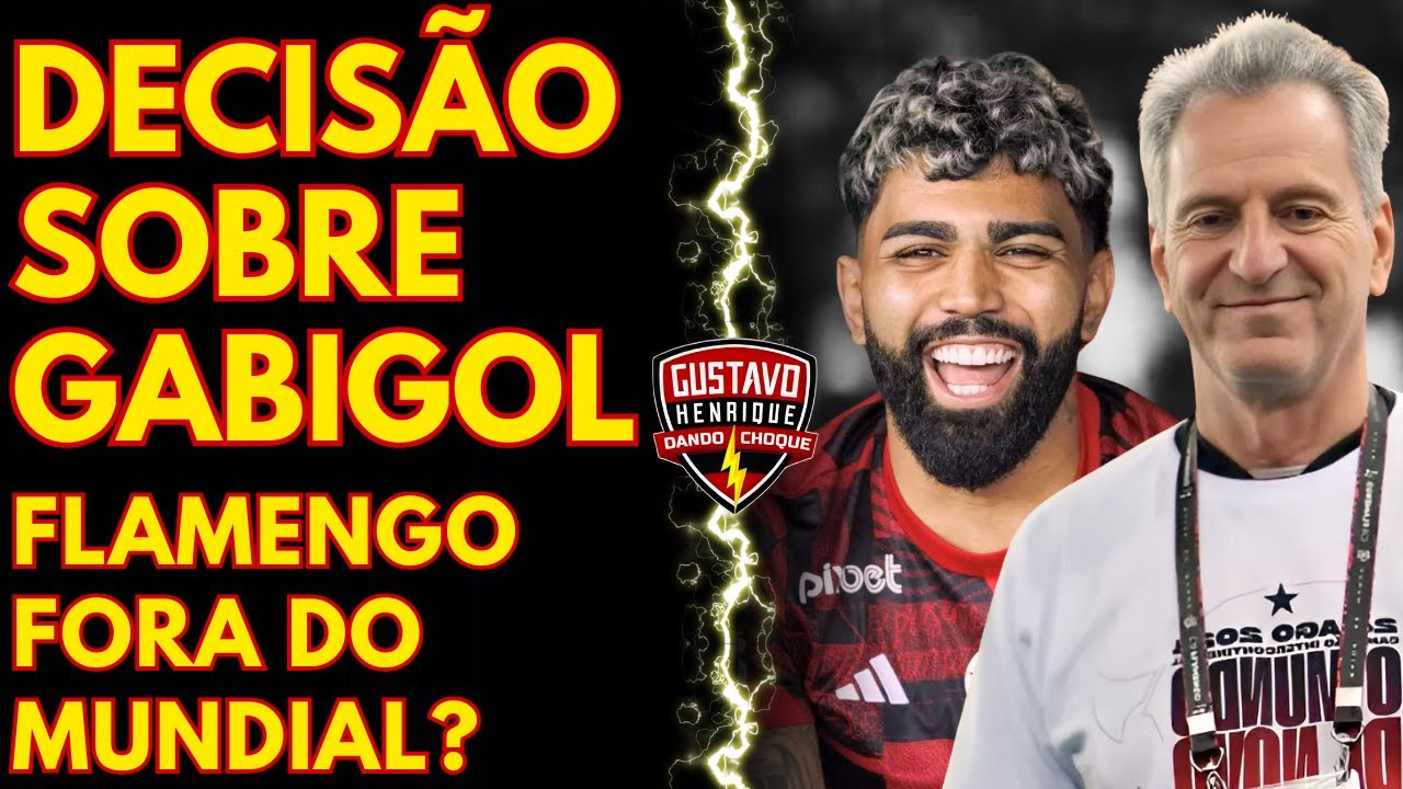 ATENÇÃO: DECISÃO SOBRE GABIGOL l FLAMENGO FORA DO MUNDIAL?