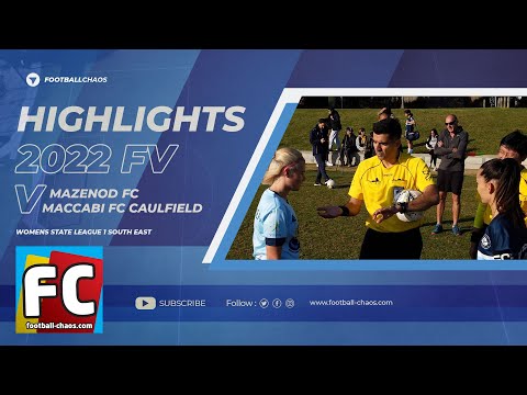 2022: FV Womens State 1 SE, RD 5: Mazenod FC v Maccabi FC Caulfield