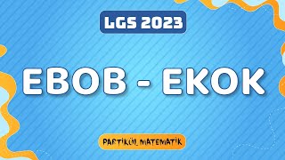 Ebob Ekok  LGS 2023 Kampı