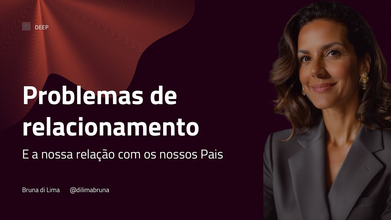 O quê a nossa relação com nossos pais tem a ver com nossa vida amorosa?