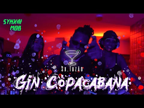 Tuzão - Gin Copacabana (Official Music Video) | @prod.karpa