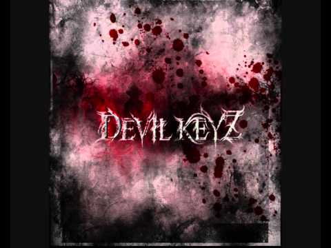 Devil Keyz - Devil Keyz Muzik