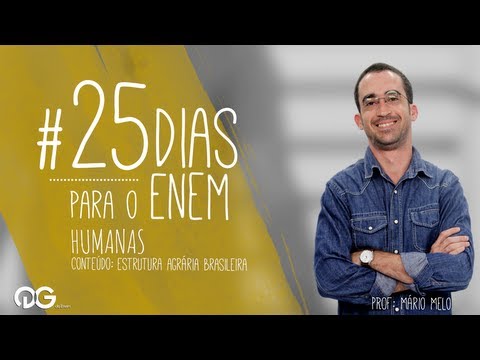 Geografia ENEM: Estrutura Agrária Brasileira