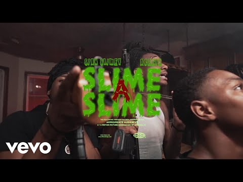 Siah Slimeyy - Slime a Slime ft. Acee1k