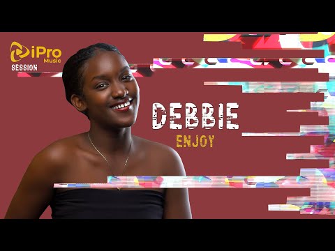 Debbie | Enjoy | iPro Music Session