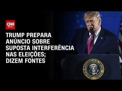 Trump deve fazer pronunciamento sobre suposta interferência nas eleições dos EUA | CNN 360°