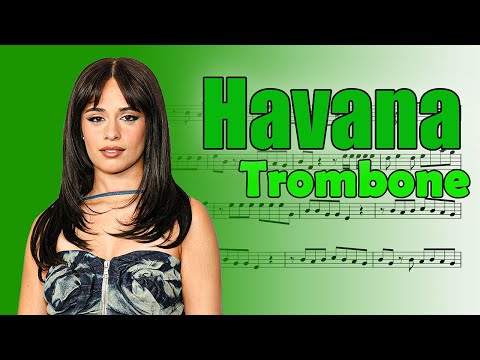 HAVANA - TROMBONE SHEET MUSIC | ASM