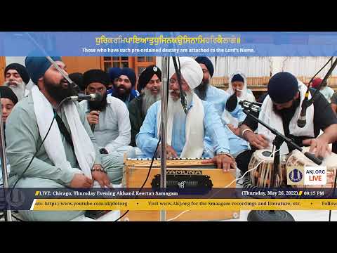 LIVE: Chicago, Annual Akhand Kirtan Samagam - Thursday Evening (AKJ.Org)