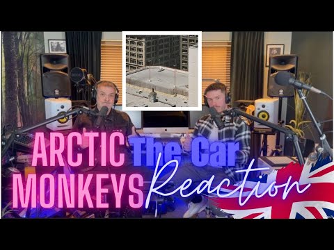 Arctic Monkeys Reaction - 🇬🇧 Dad and Son React to Arctic Monkeys - The Car - Reaction