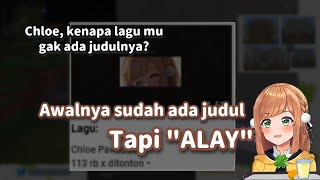 Download lagu The Reason Chloe's Song Has No Title【Chloe Pawapua】 mp3