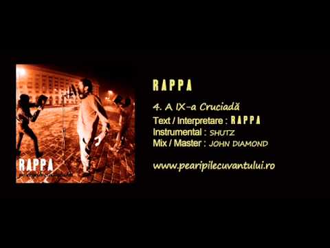 RAPPA - A IX-a Cruciadă [Pe Aripile Cuvântului / 2013]