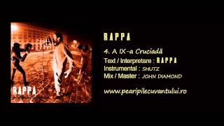 RAPPA - A IX-a Cruciadă [Pe Aripile Cuvântului / 2013]